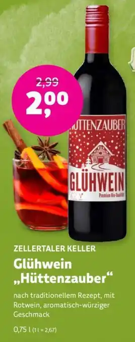 Denns BioMarkt ZELLERTALER KELLER Glühwein ,,Hüttenzauber" 750ml Angebot