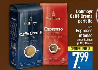 E-Center Dallmayr Caffe Crema Perfetto Oder Espresso Intenso Angebot