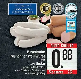 E-Center Bayerische Müncher Weißwurst Oder Dicke Angebot