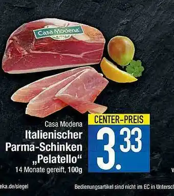 E-Center Italienischer Parma-schinken „pelatello” Angebot