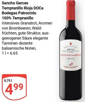 Globus Sancho Garces Tempranillo Rioja DOCa Bodegas Patrocinio 100% Tempranillo 0,75 L Angebot