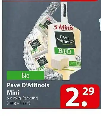 Famila Nord Ost Bio Pave D'affinois Mini Angebot