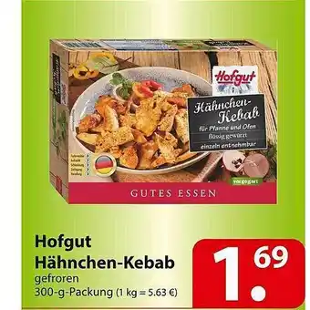 Famila Nord Ost Hofgut Hähnchen-kebab Angebot