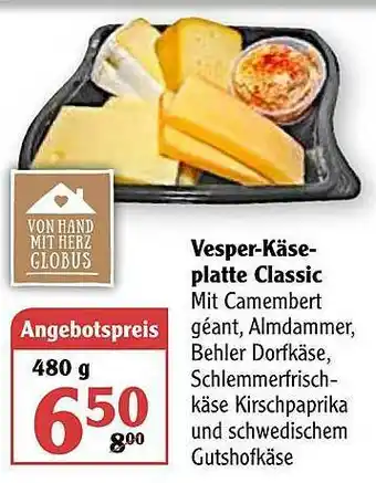 Globus Vesper-käseplatte Classic Angebot