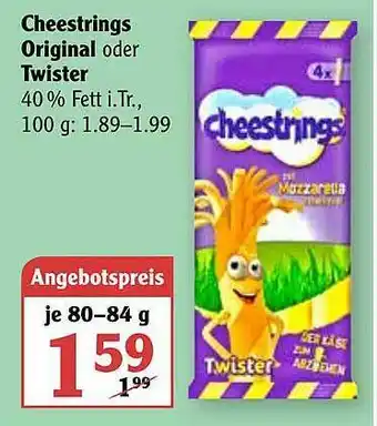 Globus Cheestrings Original Oder Twister Angebot