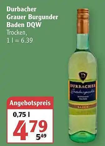 Globus Durbacher Grauer Burgunder Baden Dqw Angebot