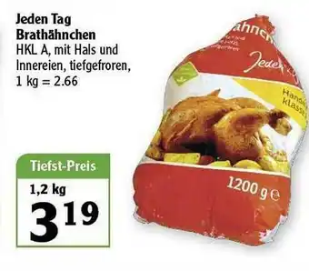 Globus Jeden Tag Brathähnchen Angebot