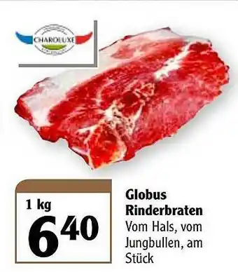 Globus Globus Rinderbraten Charoluxe Angebot