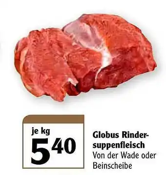 Globus Globus Rindersuppenfleisch Angebot