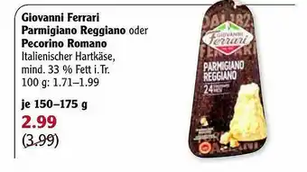 Globus Giovanni Ferrari Parmigiano Reggiano Oder Pecorino Romano Angebot