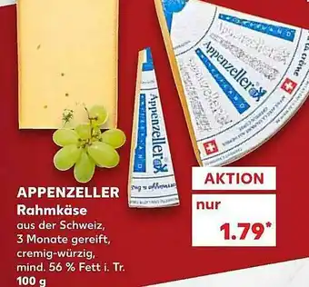 Kaufland Appenzeller Rahmkäse Angebot