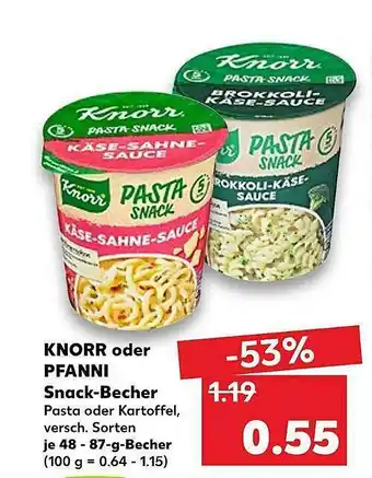 Kaufland Knorr Oder Pfanni Snack-becher Angebot