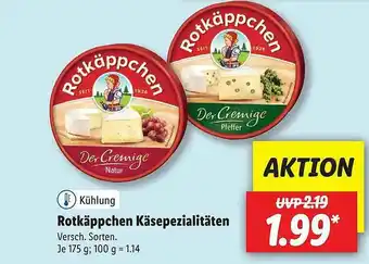 Lidl Rotkäppchen Käsepezialitäten Angebot