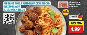 Lidl Metzgerfrisch Frische Rinder-hackfleisch Angebot