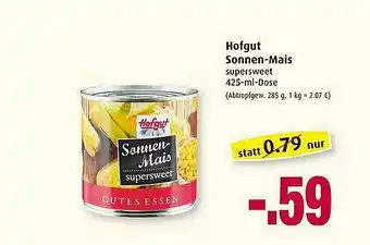 Markant Hofgut Sonnen-mais Angebot