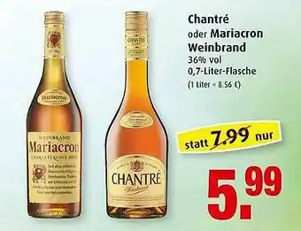 Markant Chantré Oder Mariacron Weinbrand Angebot