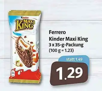 Markant Markt Ferrero Kinder Maxi King Angebot