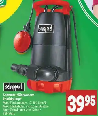 Marktkauf Scheppach Schmutz- Oder Klarwasserkombipumpe Angebot