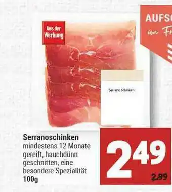 Marktkauf Serranoschinken Angebot