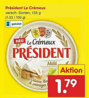 Netto Marken-Discount Président Le Crémeux Angebot