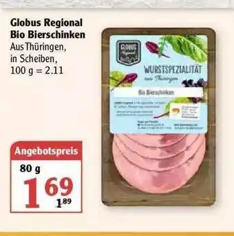 Globus Globus Regional Bio Bierschinken Angebot