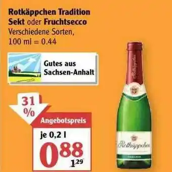 Globus Rotkäppchen Tradition Sekt Oder Fruchtsecco Angebot