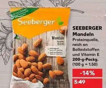 Kaufland Seeberger Mandeln Angebot