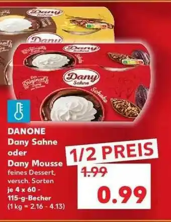 Kaufland Danone Dany Sahne Oder Dany Mousse Angebot