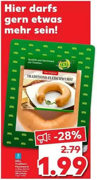 Kaufland Höll Traditions-fleischwurst Angebot