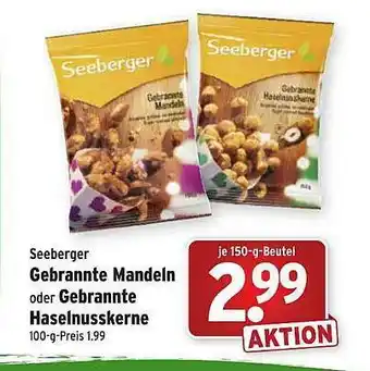 Wasgau Seeberger Gebrannte Mandeln Oder Haselnusskerne Angebot