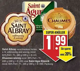 Scheck-in-Center Saint Albray Chaumes Würzig Oder Saint Agur Klassik Angebot