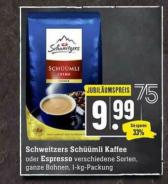 Scheck-in-Center Schweitzers Schüümli Kaffee Oder Espresso Angebot