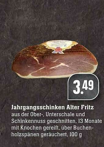 Scheck-in-Center Jahrgangsschinken Alter Fritz Angebot