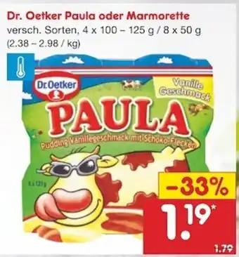 Netto Marken-Discount Dr. Oetker Paula oder Marmorette 4x100-125g / 8x50g Angebot