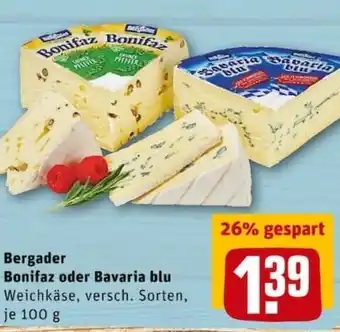 REWE PETZ Bergader Bonifaz oder Bavaria blu 100g Angebot