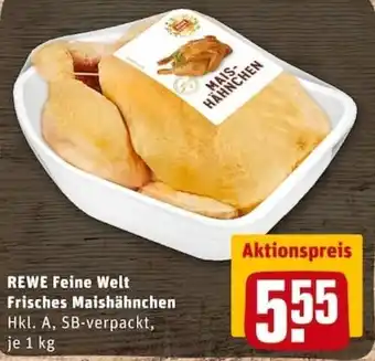 REWE City Rewe Feine Welt Frisches Maishähnchen 1kg Angebot