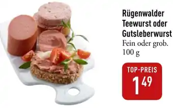 Galeria Markthalle Rügenwalder Teewurst oder Gutsleberwurst 100 g Angebot