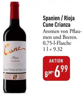 Galeria Markthalle Spanien / Rioja Cune Crianza 0,75 L Flasche Angebot