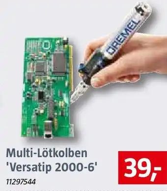 Bauhaus DREMEL Multi-Lötkolben Versatip 2000-6 Angebot