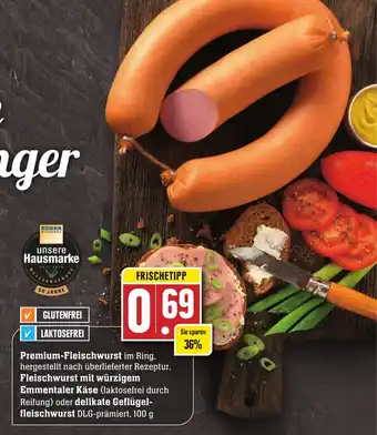 Edeka Neukauf Premium Fleischwurst, Fleischwurst mit würzigem Emmentaler Käse oder delikate Geflügelfleischwurst 100g Angebot