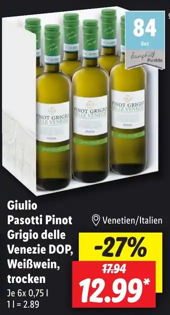 Lidl Giulio Pasotti Pinot Grigio delle Venezie DOP, Weißwein, trocken 6x0,75 L Angebot