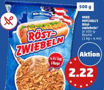 PENNY MIKE MITCHELL'S Röstzwiebeln 500 g Beutel Angebot