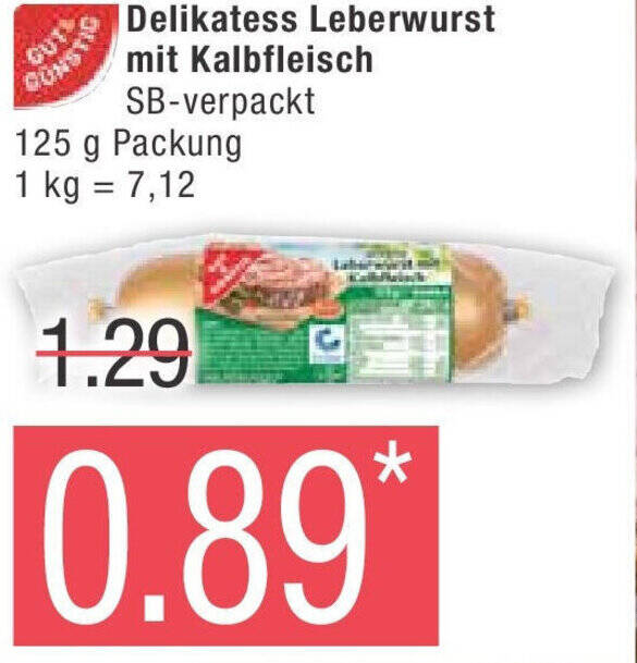 Marktkauf Gut & Günstig Delikatess Leberwurst mit Kalbfleisch 125 g Packung Angebot