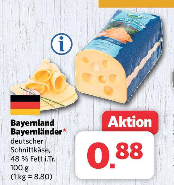 Combi Bayernland Bayernländer deutscher Schnittkäse, 48 % Fett i.Tr. 100 g Angebot