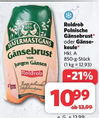 Combi Roldrob Polnische Gänsebrust oder Gänsekeule Hkl. A 850-g-Stück Angebot