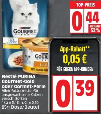 Edeka Nestlé PURINA Gourmet-Gold oder Gourmet Perle 85 g Dose/Beutel Angebot