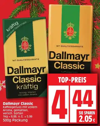 Edeka Dallmayr Classic 500 g Packung Angebot