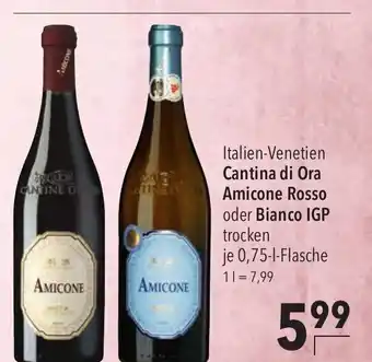 CITTI Markt Cantina di Ora Amicone Rosso oder Bianco IGP 750ml Angebot