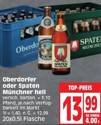 Edeka Oberdorfer oder Spaten Münchner hell 20x0,5 L Flasche Angebot