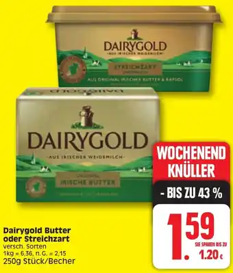 Edeka Dairygold Butter oder Streichzart 250g Stück/Becher Angebot